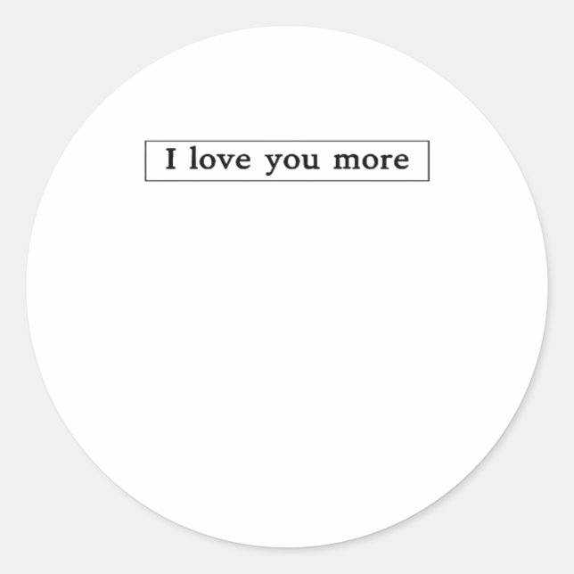 Pegatina Redonda I Love You More Modern Love Aesthetic  (Anverso)