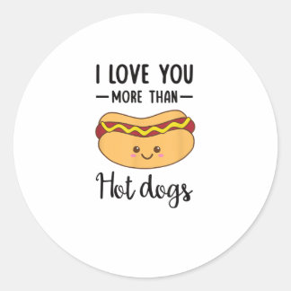 Pegatina Redonda I Love You More Than Hot Dogs Funny Sausage Pun 