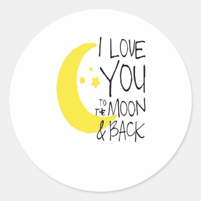 Pegatina Redonda I Love You To The Moon And Back Classic Romantic Q (Anverso)