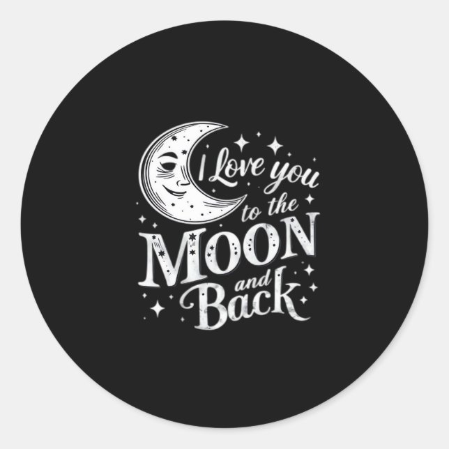 Pegatina Redonda I Love You To The Moon And Back Heartfelt Minimal  (Anverso)