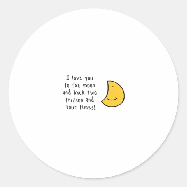 Pegatina Redonda I Love You To The Moon And Back Minimal Design Aes (Anverso)