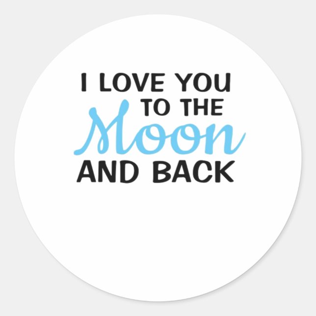Pegatina Redonda I Love You To The Moon And Back White Minimal Aest (Anverso)