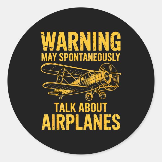 Pegatina Redonda I May Sntaneously Talk About Airplanes Funny Airpl (Anverso)