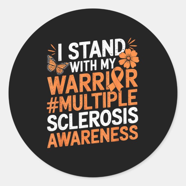 Pegatina Redonda I Stand With My Warrior Multiple Sclerosis Awarene (Anverso)