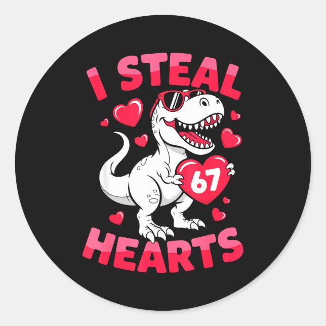 Pegatina Redonda I Steal 67 Hearts Funny 67 Valentine Dinosaur Men  (Anverso)