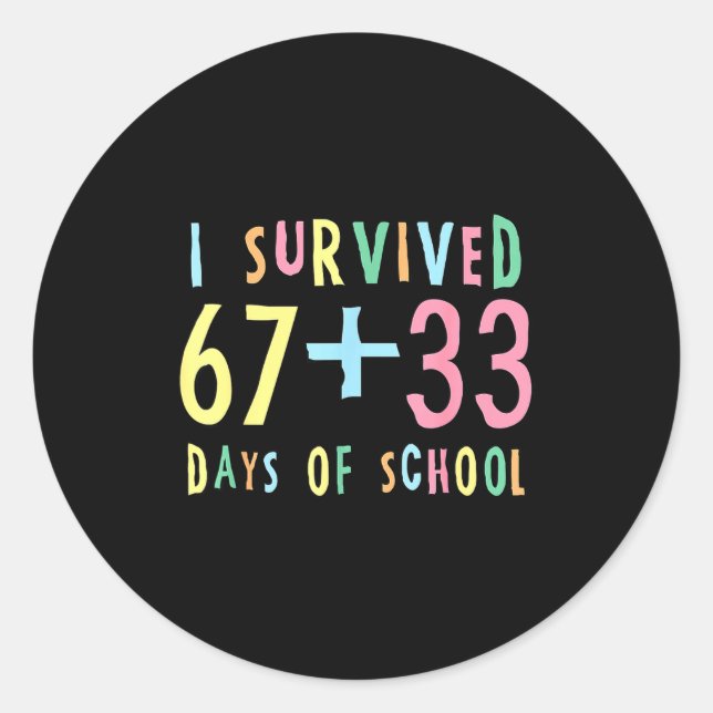Pegatina Redonda I Survived 67 + 33 Days Of School 100th Day Math T (Anverso)