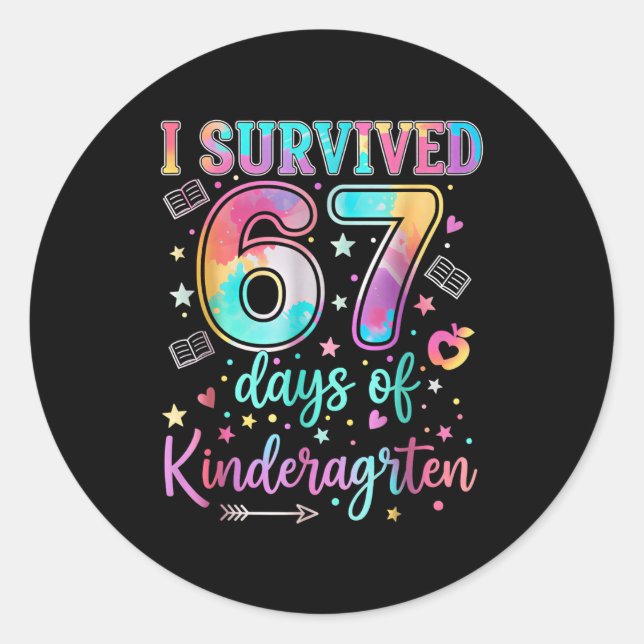 Pegatina Redonda I Survived 67 Days Of Kindergarten Funny Six Seven (Anverso)