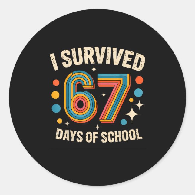 Pegatina Redonda I Survived 67 Days Of School  (Anverso)