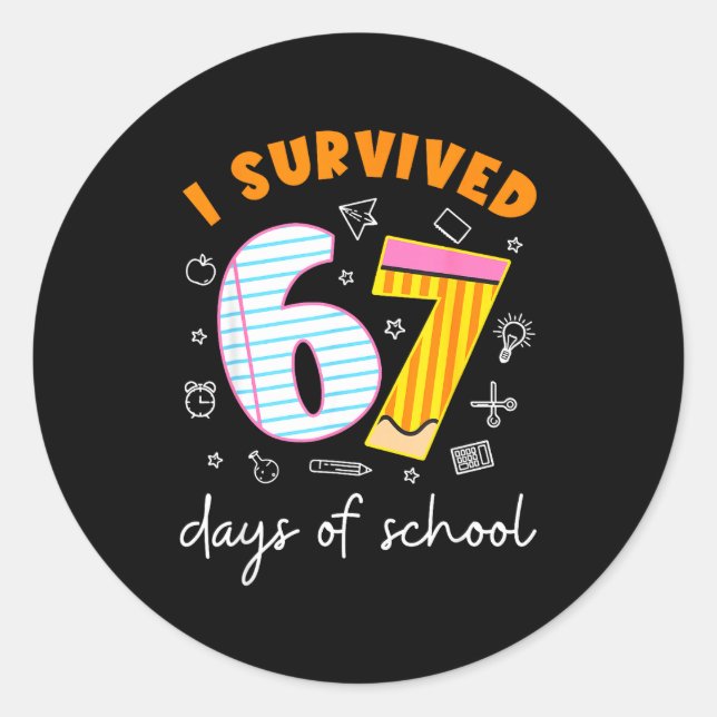 Pegatina Redonda I Survived 67 Days Of School Cool Teacher Design  (Anverso)