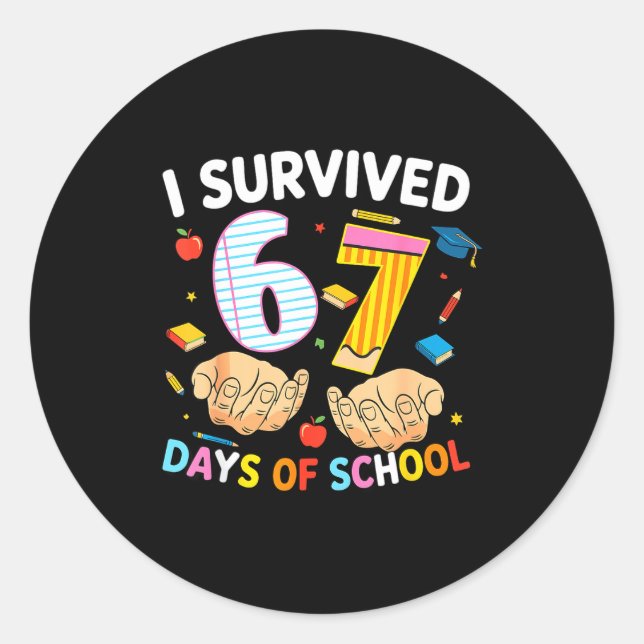 Pegatina Redonda I Survived 67 Days Of School Cool Teacher Design  (Anverso)
