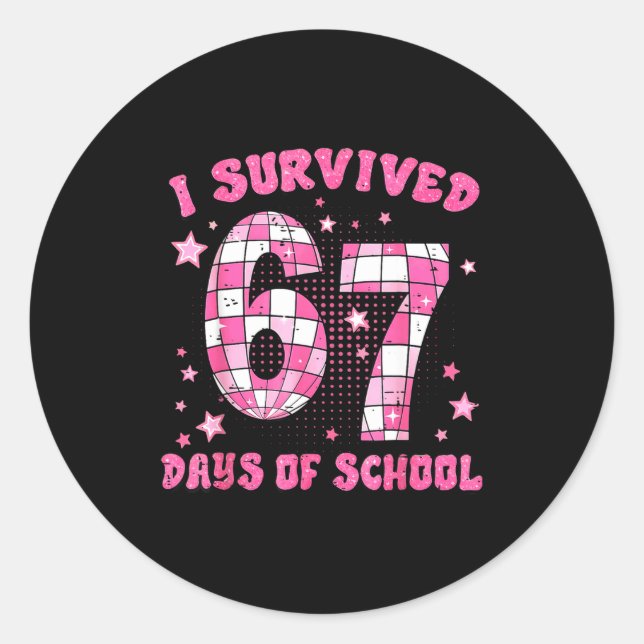 Pegatina Redonda I Survived 67 Days Of School Cute Teacher Six Seve (Anverso)