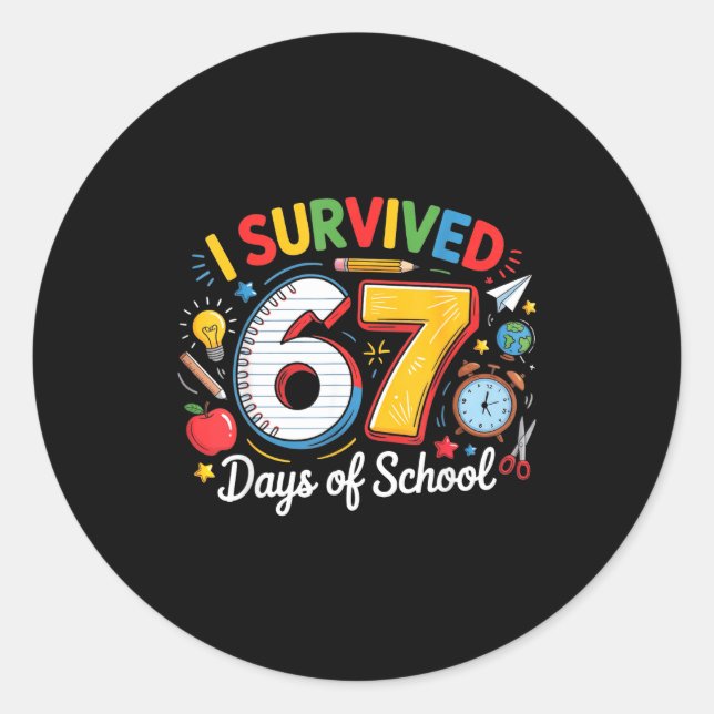 Pegatina Redonda I Survived 67 Days Of School Funny 6 7 Meme Teache (Anverso)