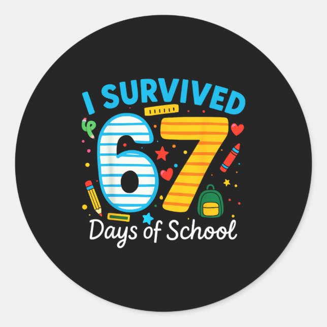 Pegatina Redonda I Survived 67 Days Of School Funny Meme 67 Teacher (Anverso)