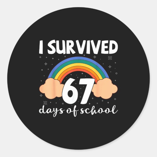 Pegatina Redonda I Survived 67 Days Of School Funny Meme Student Te (Anverso)