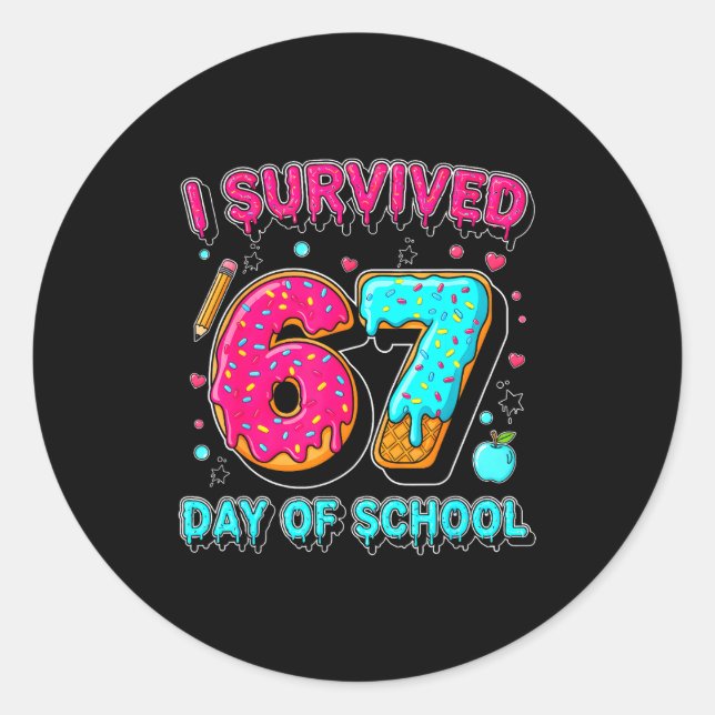 Pegatina Redonda I Survived 67 Days Of School Funny Meme Teacher St (Anverso)