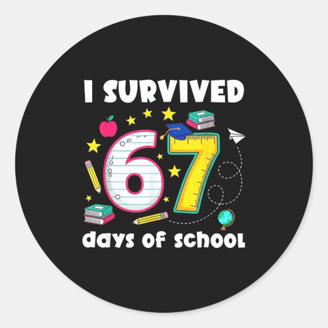 Pegatina Redonda I Survived 67 Days Of School Funny Meme Teacher St (Anverso)