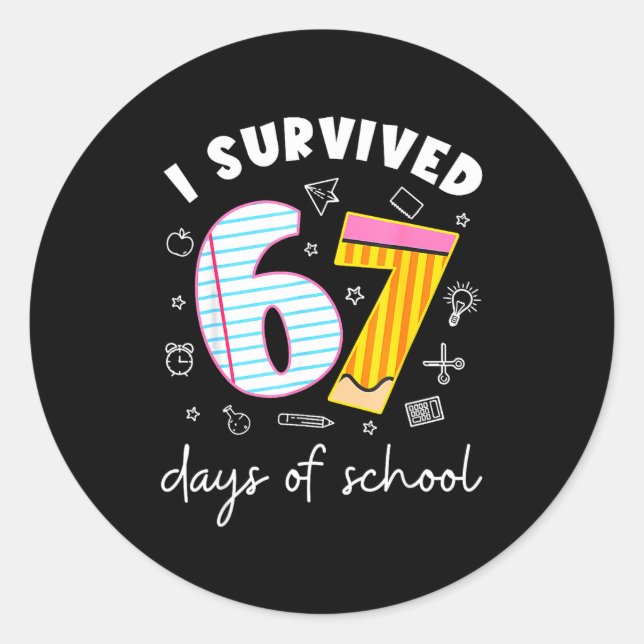 Pegatina Redonda I Survived 67 Days Of School Funny Meme Teacher St (Anverso)