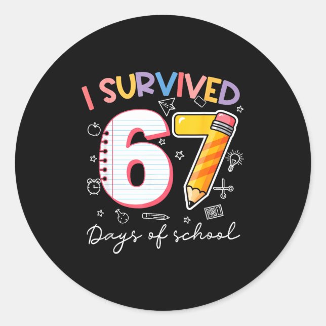 Pegatina Redonda I Survived 67 Days Of School Funny Meme Teacher St (Anverso)