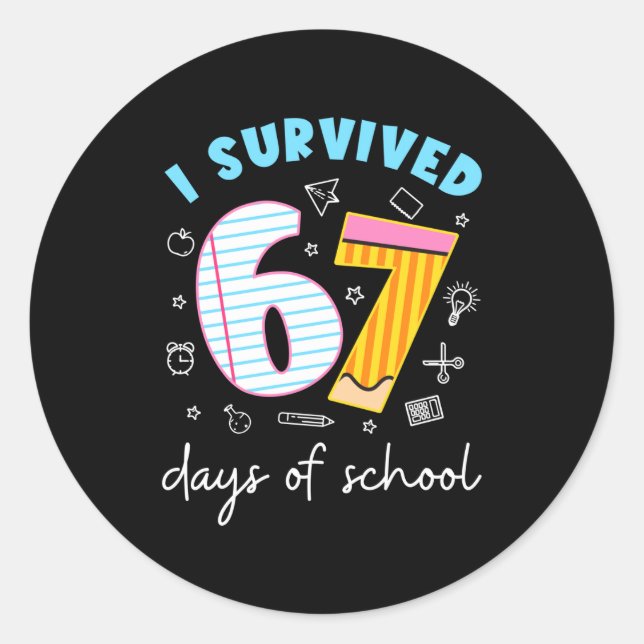 Pegatina Redonda I Survived 67 Days Of School Funny Meme Teacher St (Anverso)