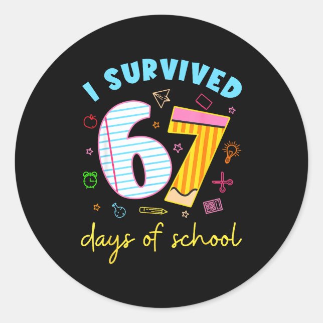 Pegatina Redonda I Survived 67 Days Of School Funny Meme Teacher St (Anverso)