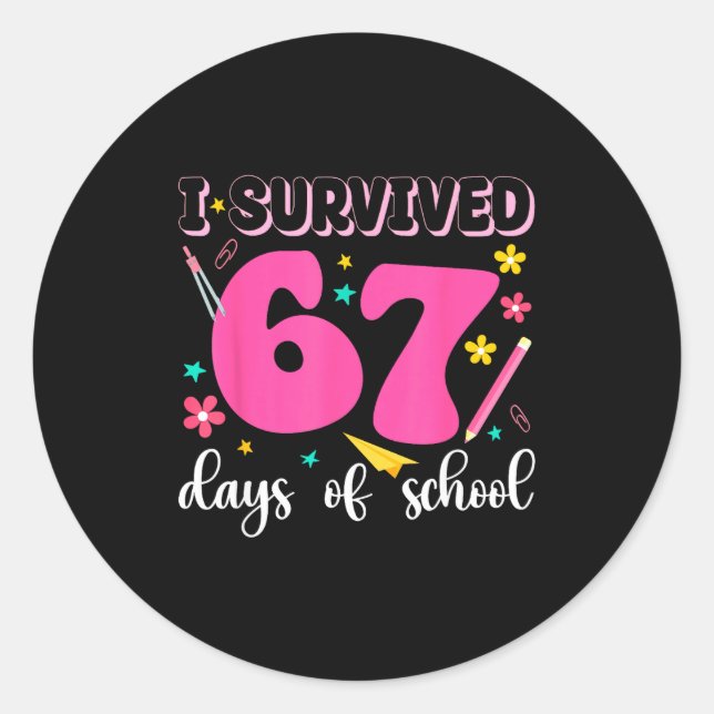 Pegatina Redonda I Survived 67 Days Of School Funny Meme Teacher St (Anverso)
