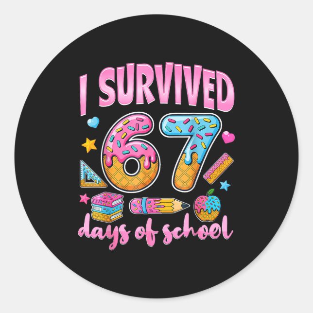 Pegatina Redonda I Survived 67 Days Of School Funny Meme Teacher St (Anverso)