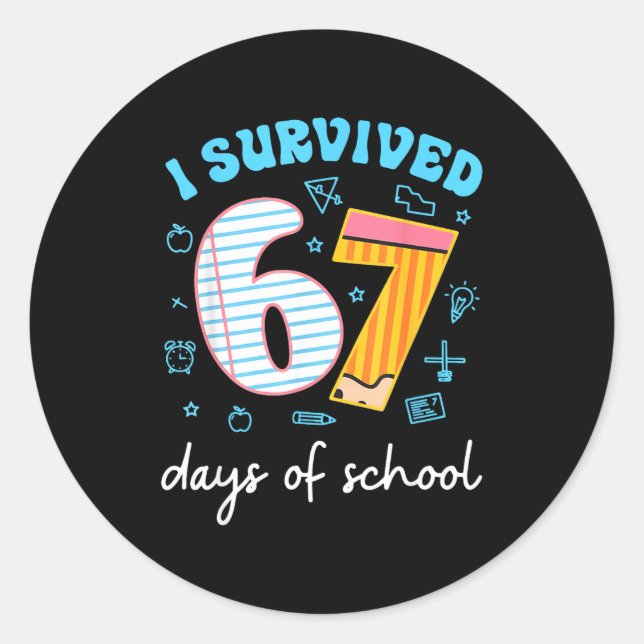 Pegatina Redonda I Survived 67 Days Of School Funny Meme Teacher St (Anverso)