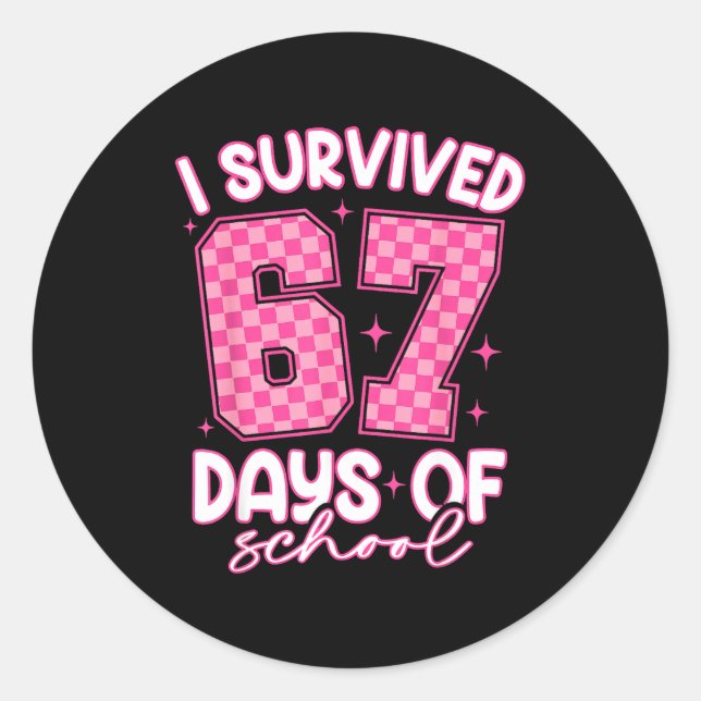 Pegatina Redonda I Survived 67 Days Of School Funny Meme Teacher St (Anverso)