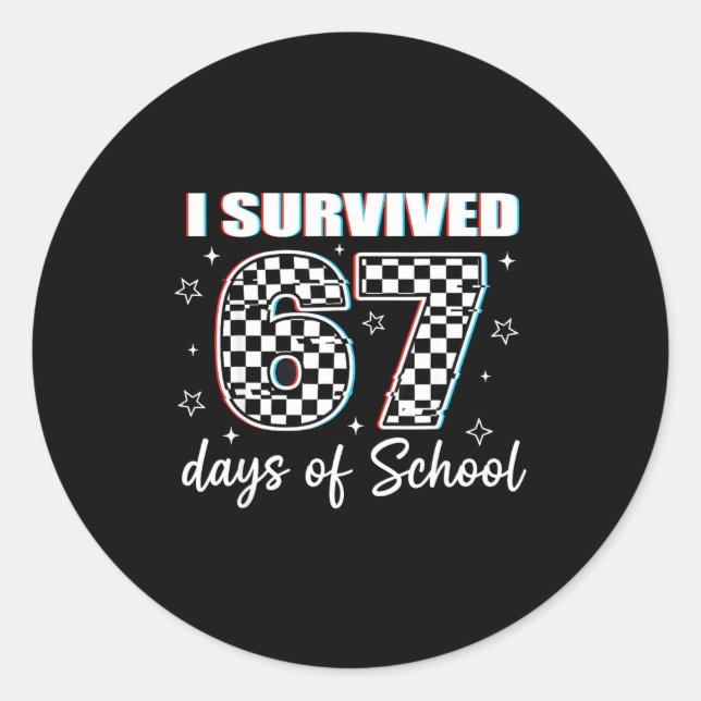 Pegatina Redonda I Survived 67 Days Of School Funny Retro 67 Meme S (Anverso)
