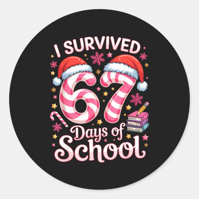 Pegatina Redonda I Survived 67 Days Of School - Funny Teachers Stud (Anverso)