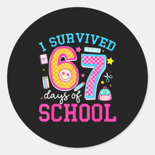 Pegatina Redonda I Survived 67 Days Of School Meme Six Seven Teache (Anverso)