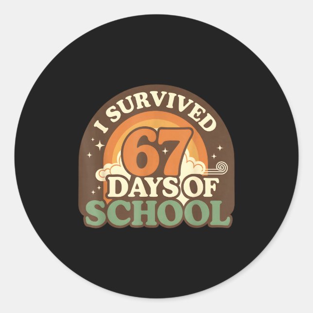 Pegatina Redonda I Survived 67 Days Of School Retro Meme Teachers S (Anverso)
