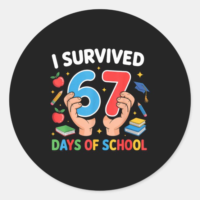 Pegatina Redonda I Survived 67 Days Of School Six Seven  (Anverso)