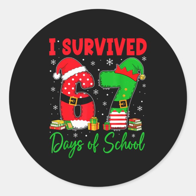 Pegatina Redonda I Survived 67 Days Of School Six Seven Christmas S (Anverso)