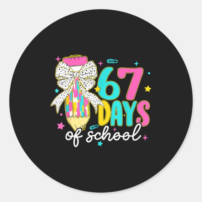 Pegatina Redonda I Survived 67 Days Of School Six Seven Meme Teache (Anverso)
