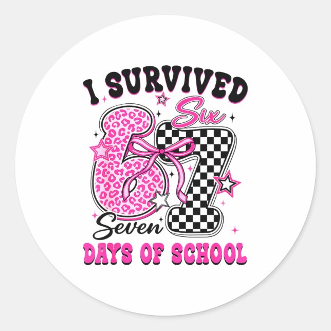 Pegatina Redonda I Survived 67 Days Of School Six Seven Teachers St (Anverso)