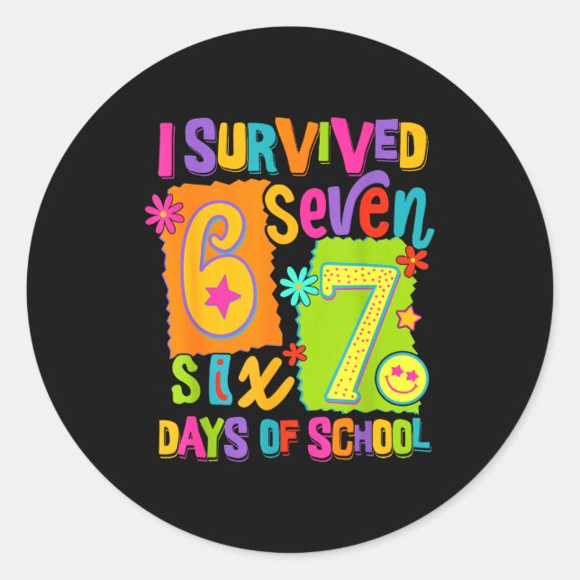 Pegatina Redonda I Survived 67 Days Of School Six Seven Teachers St (Anverso)