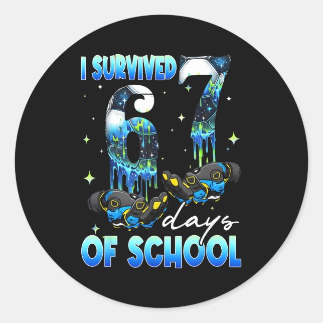 Pegatina Redonda I Survived 67 Days Of School Soccer Boys Kids Six  (Anverso)