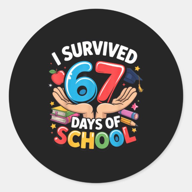 Pegatina Redonda I Survived 67 Days Of School Student Fun Vibe End  (Anverso)