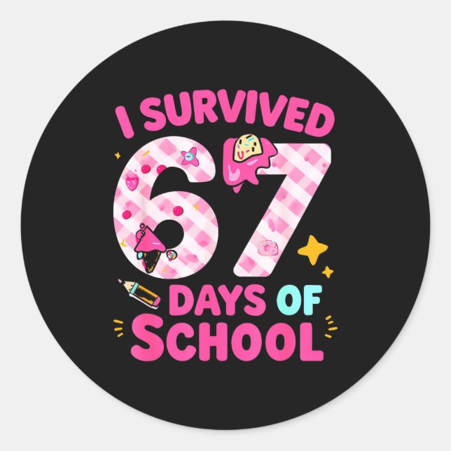 Pegatina Redonda I Survived 67 Days Of School Students Teachers Cut (Anverso)