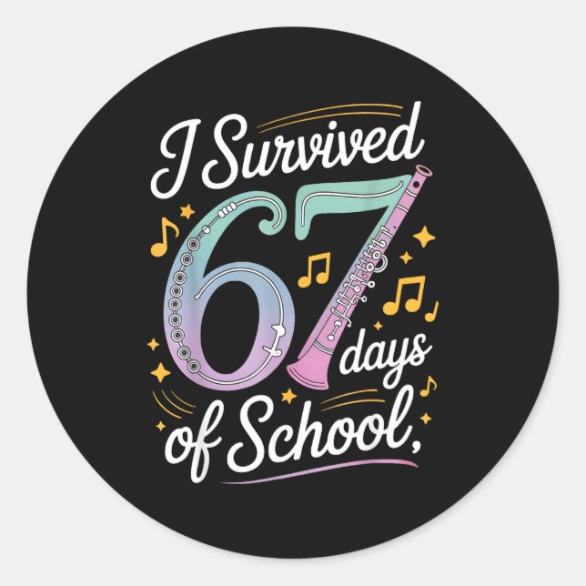 Pegatina Redonda I Survived 67 Days Of School - Teachers Students M (Anverso)