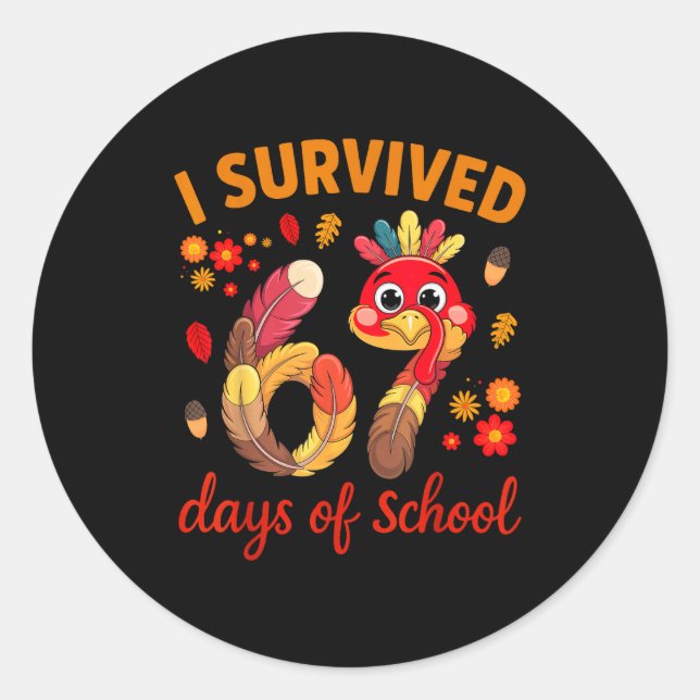 Pegatina Redonda I Survived 67 Days Of School Turkey Thanksgiving T (Anverso)