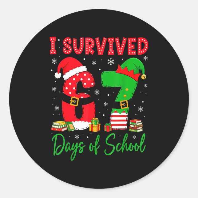 Pegatina Redonda I Survived 67 Six Seven Days Of School Teacher Chr (Anverso)