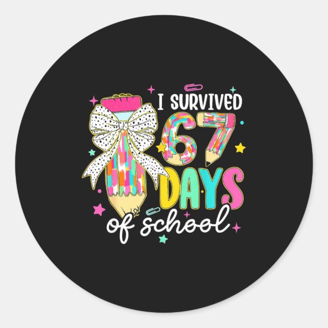 Pegatina Redonda I Survived 67 Six Seven Days School Meme 100th Day (Anverso)