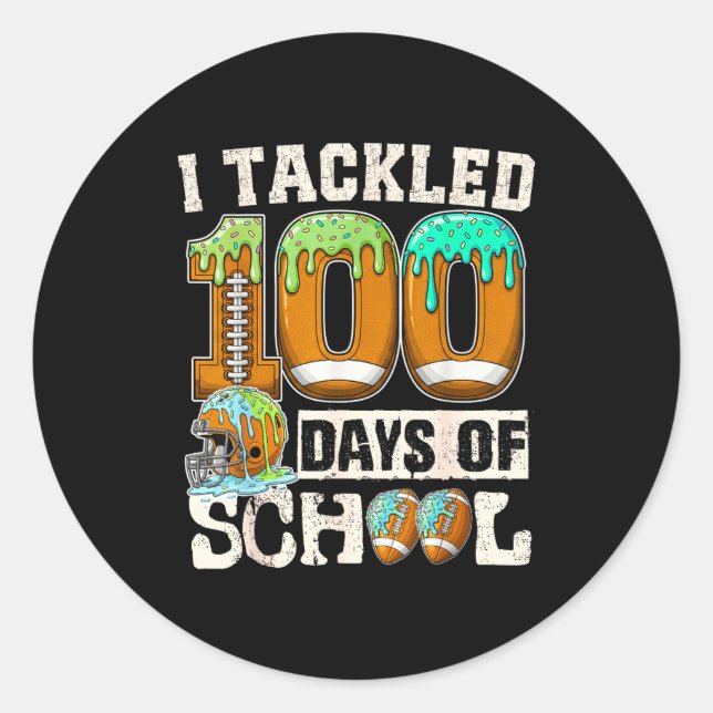 Pegatina Redonda I Tackled 100 Days Of School Football Ice Cream Dr (Anverso)