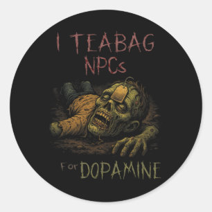 Pegatina Redonda I Teag Npcs Para Dopamina - Gracioso Zombie Gamer 