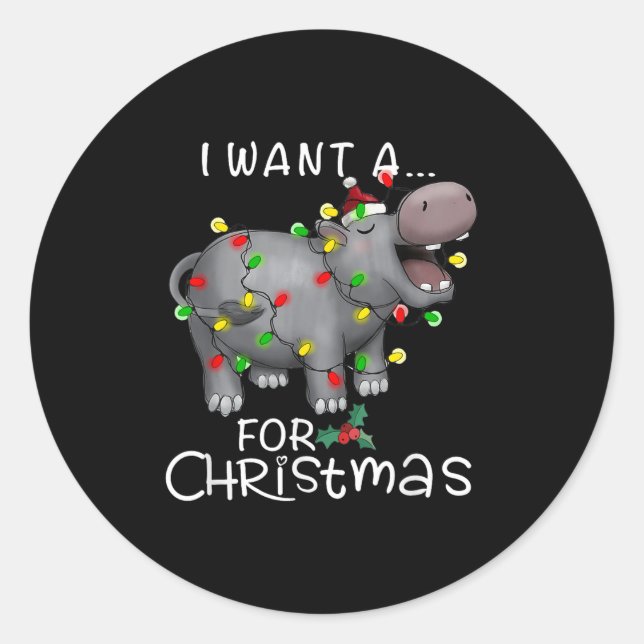 Pegatina Redonda I Want A Hiptamus For Christmas Xmas Hip Lover Fun (Anverso)