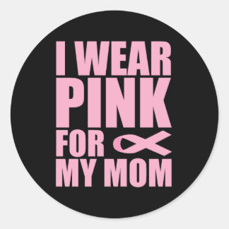 Pegatina Redonda I wear pink for my mom, liver cancer