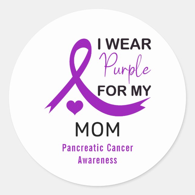 Pegatina Redonda I Wear Purple For My Mom Pancreatic Cancer (Anverso)