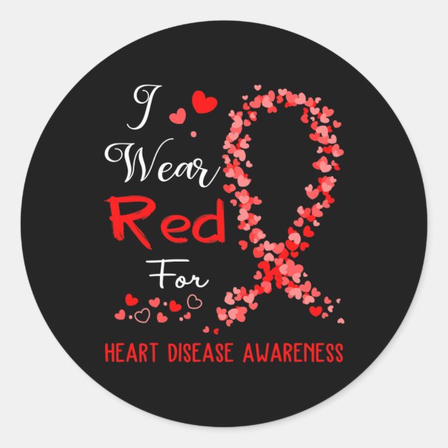 Pegatina Redonda I Wear Red For Heart Disease Awareness  (Anverso)